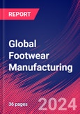 Global Footwear Manufacturing - Industry Market Research Report- Product Image