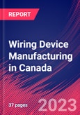 Wiring Device Manufacturing in Canada - Industry Market Research Report- Product Image