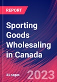 Sporting Goods Wholesaling in Canada - Industry Market Research Report- Product Image