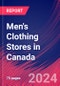 Men's Clothing Stores in Canada - Industry Market Research Report - Product Thumbnail Image