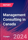 Management Consulting in Canada - Industry Market Research Report- Product Image