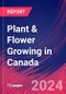 Plant & Flower Growing in Canada - Industry Market Research Report - Product Thumbnail Image