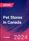 Pet Stores in Canada - Industry Market Research Report - Product Image