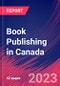 Book Publishing in Canada - Industry Market Research Report - Product Thumbnail Image