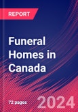 Funeral Homes in Canada - Industry Market Research Report- Product Image