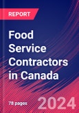 Food Service Contractors in Canada - Industry Market Research Report- Product Image