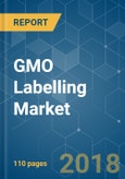 GMO Labelling Market - Growth, Trends, and Forecast (2018 - 2023)- Product Image