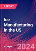 Ice Manufacturing in the US - Industry Market Research Report- Product Image