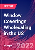 Window Coverings Wholesaling in the US - Industry Market Research Report- Product Image