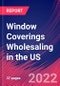 Window Coverings Wholesaling in the US - Industry Market Research Report - Product Thumbnail Image