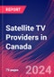 Satellite TV Providers in Canada - Market Research Report (2014-2029) - Product Image