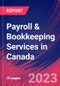 Payroll & Bookkeeping Services in Canada - Industry Market Research Report - Product Thumbnail Image