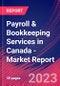 Payroll & Bookkeeping Services in Canada - Industry Market Research Report - Product Thumbnail Image