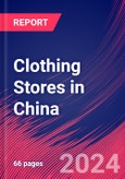 Clothing Stores in China - Industry Market Research Report- Product Image