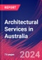 Architectural Services in Australia - Industry Market Research Report - Product Thumbnail Image