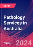 Pathology Services in Australia - Market Research Report (2014-2029)- Product Image