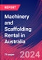 Machinery and Scaffolding Rental in Australia - Industry Market Research Report - Product Image