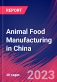 Animal Food Manufacturing in China - Industry Market Research Report- Product Image