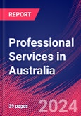 Professional Services in Australia - Market Size, Industry Analysis, Trends and Forecasts (2024-2029)- Product Image