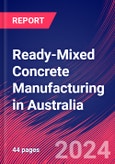 Ready-Mixed Concrete Manufacturing in Australia - Industry Market Research Report- Product Image