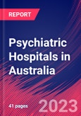 Psychiatric Hospitals in Australia - Industry Market Research Report- Product Image