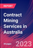 Contract Mining Services in Australia - Industry Market Research Report- Product Image