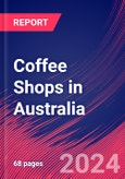 Coffee Shops in Australia - Market Research Report (2014-2029)- Product Image