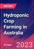 Hydroponic Crop Farming in Australia - Industry Market Research Report- Product Image