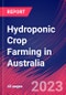 Hydroponic Crop Farming in Australia - Industry Market Research Report - Product Thumbnail Image