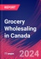 Grocery Wholesaling in Canada - Industry Market Research Report - Product Thumbnail Image