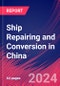 Ship Repairing and Conversion in China - Industry Market Research Report - Product Thumbnail Image