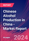 Chinese Alcohol Production in China - Industry Market Research Report- Product Image