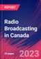 Radio Broadcasting in Canada - Industry Market Research Report - Product Thumbnail Image