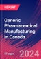 Generic Pharmaceutical Manufacturing in Canada - Industry Market Research Report - Product Image