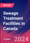 Sewage Treatment Facilities in Canada - Industry Market Research Report - Product Thumbnail Image