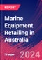 Marine Equipment Retailing in Australia - Market Research Report (2014-2029) - Product Image