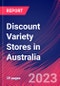 Discount Variety Stores in Australia - Industry Market Research Report - Product Thumbnail Image