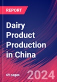 Dairy Product Production in China - Industry Market Research Report- Product Image