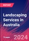 Landscaping Services in Australia - Industry Market Research Report - Product Thumbnail Image