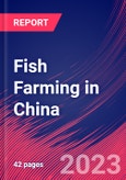 Fish Farming in China - Industry Market Research Report- Product Image