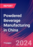 Powdered Beverage Manufacturing in China - Industry Market Research Report- Product Image