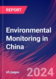 Environmental Monitoring in China - Industry Market Research Report- Product Image