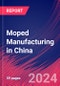 Moped Manufacturing in China - Industry Market Research Report - Product Thumbnail Image