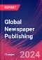 Global Newspaper Publishing - Industry Market Research Report - Product Thumbnail Image