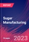 Sugar Manufacturing - Global Market Research Report - Product Thumbnail Image