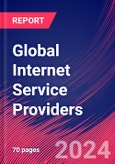 Global Internet Service Providers - Market Size, Industry Analysis, Trends and Forecasts (2024-2029)- Product Image