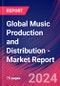 Global Music Production and Distribution - Industry Market Research Report - Product Thumbnail Image