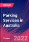 Parking Services in Australia - Industry Market Research Report - Product Thumbnail Image