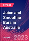 Juice and Smoothie Bars in Australia - Industry Market Research Report- Product Image