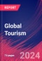 Global Tourism - Industry Market Research Report - Product Image